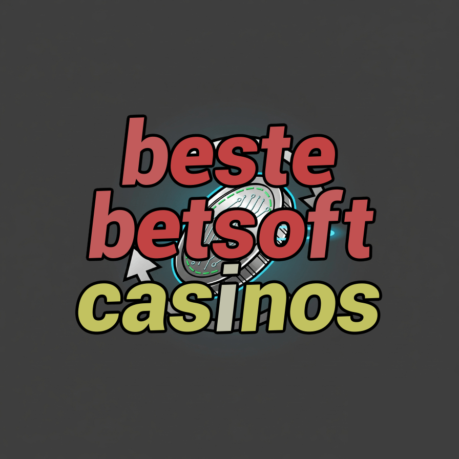 beste betsoft casinos